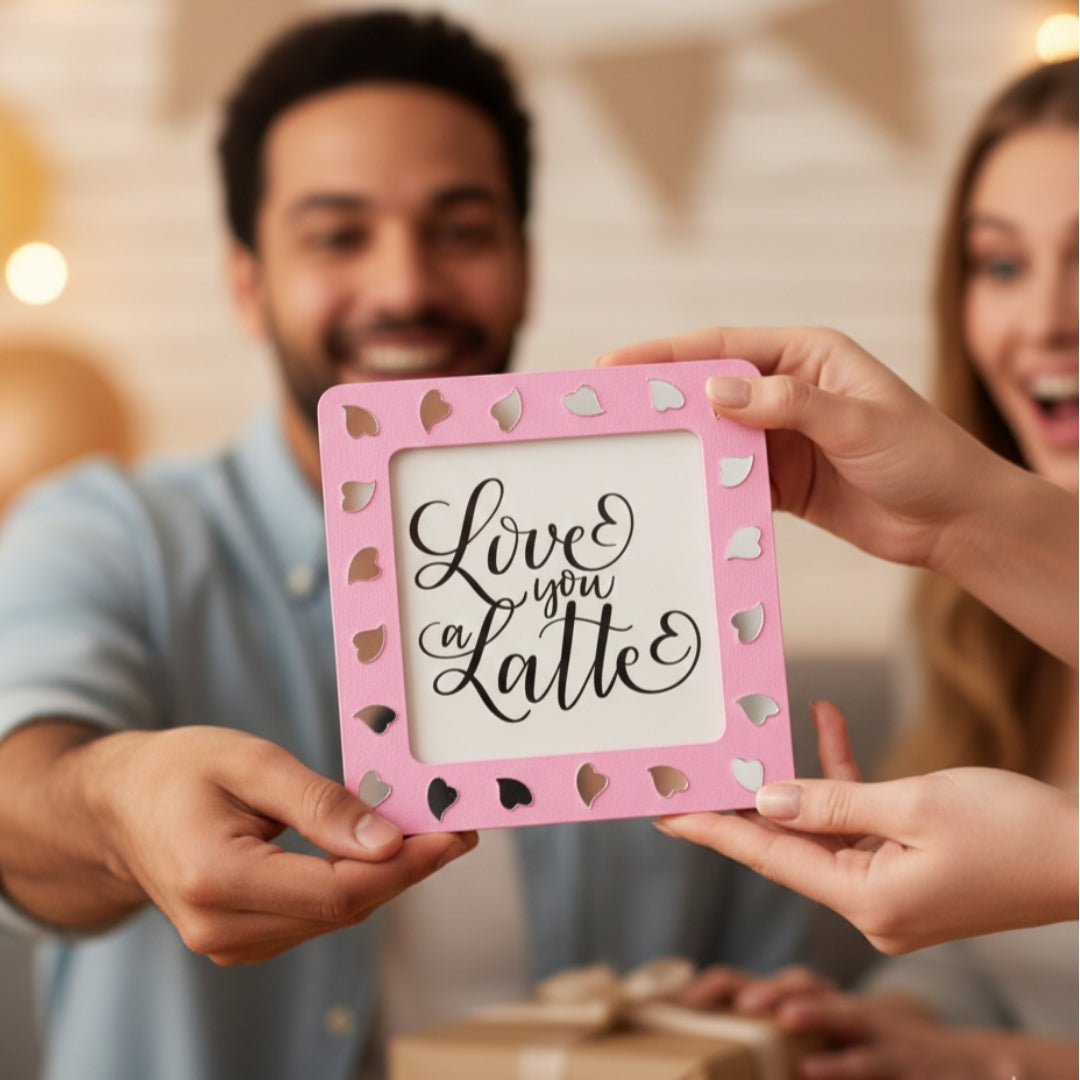 Pink Mirror Heart Message Frame – Love You a Latte Gift