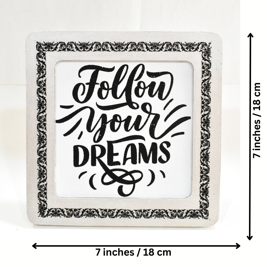 Follow Your Dreams Affirmation Frame