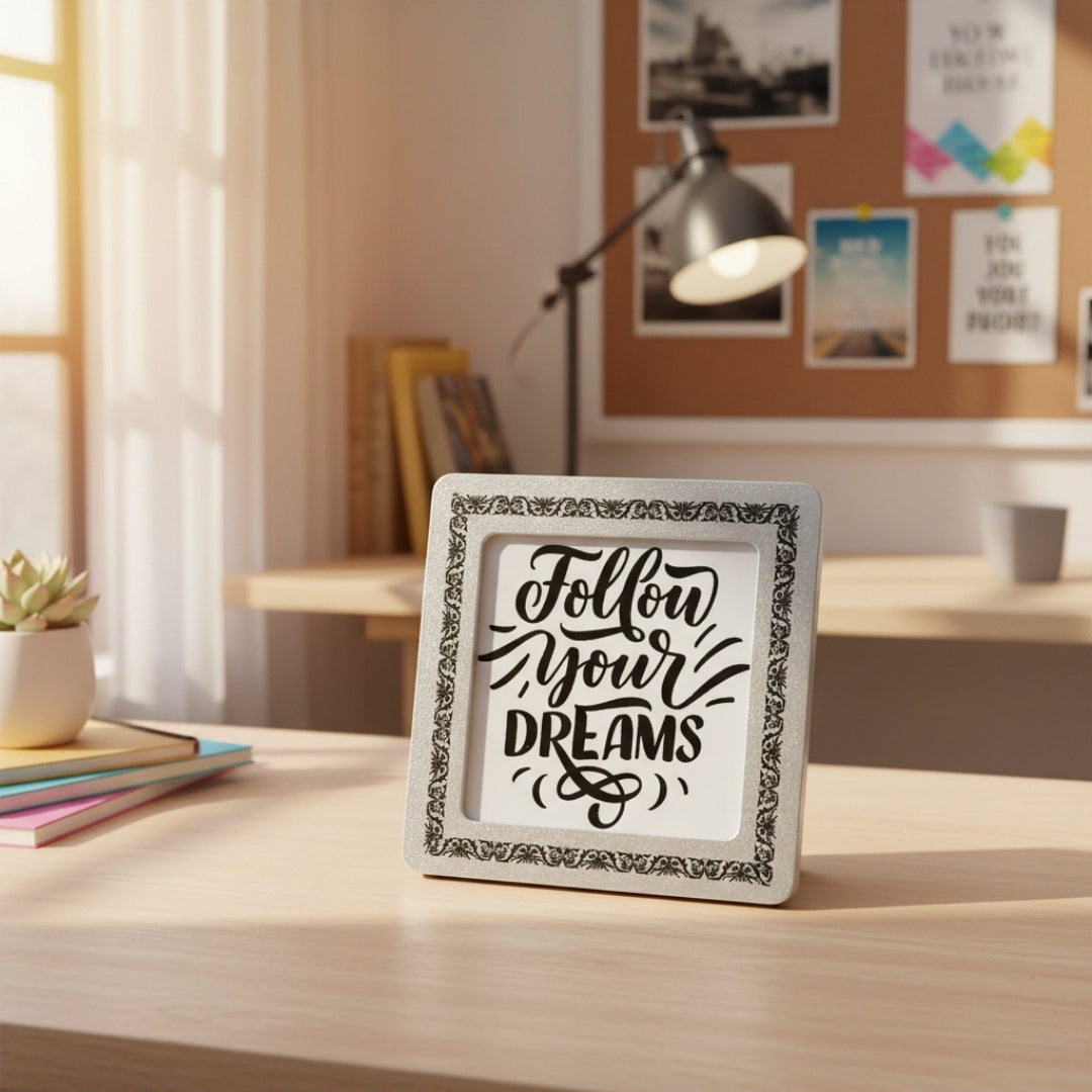 Follow Your Dreams Affirmation Frame