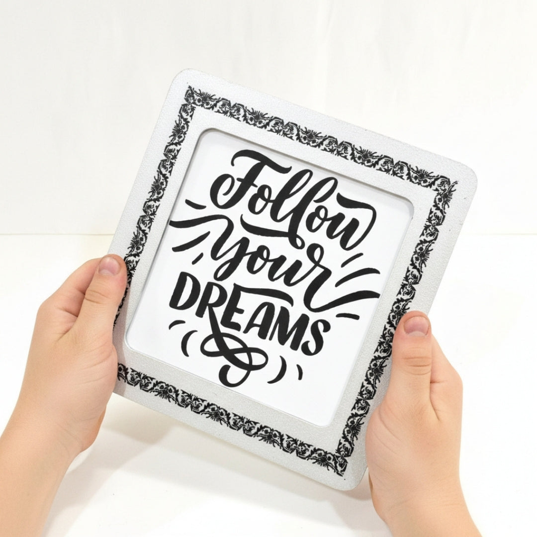 Follow Your Dreams Affirmation Frame