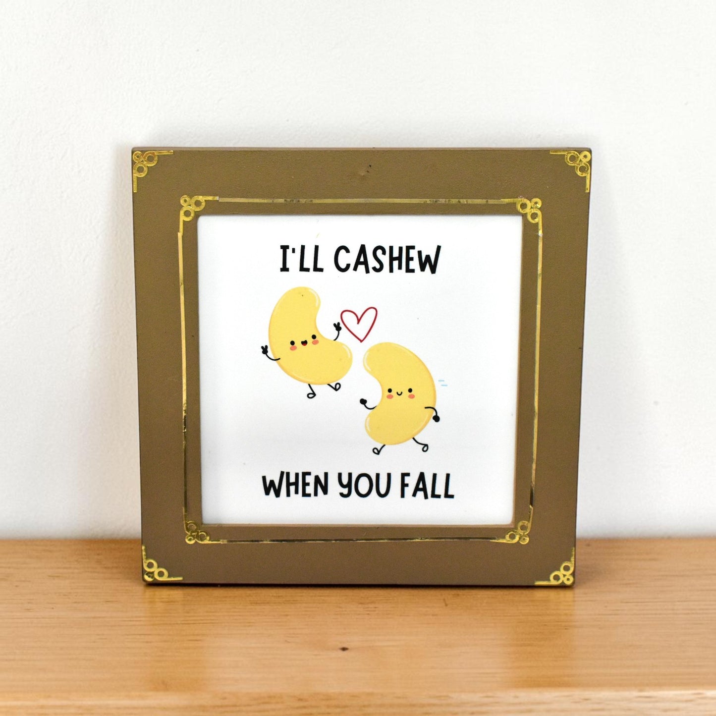 “I’ll Cashew When You Fall” Photo Frame – Funny Love Gift | Cute Couple Frame 8 Inch