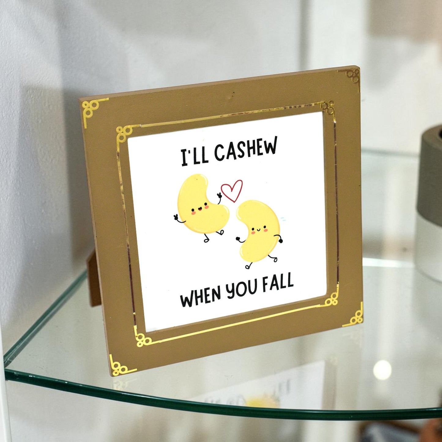 “I’ll Cashew When You Fall” Photo Frame – Funny Love Gift | Cute Couple Frame 8 Inch