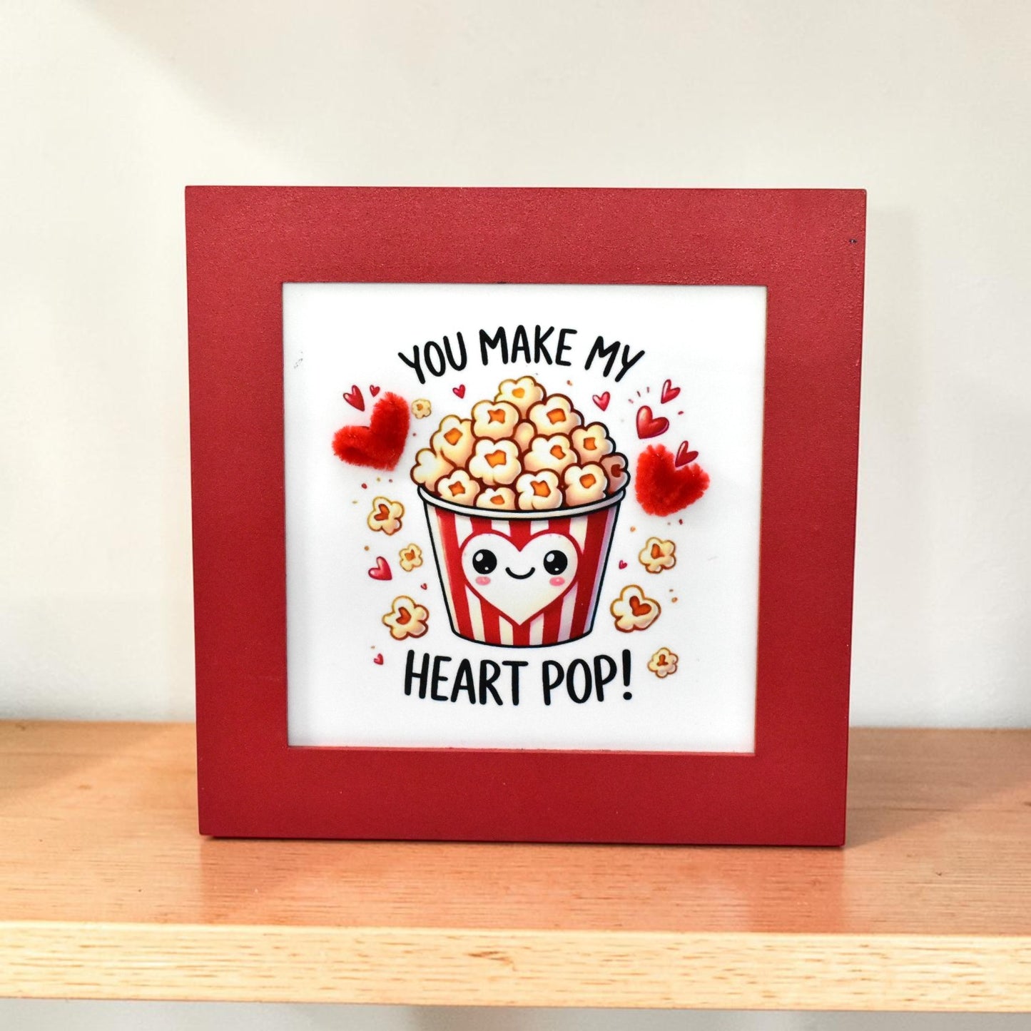 Cute Love Photo Frame – “You Make My Heart Pop” Popcorn Frame | Romantic Gift India