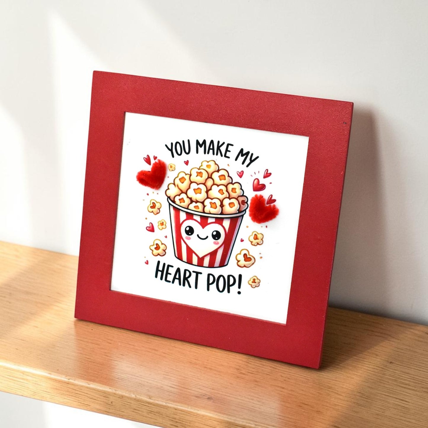 Cute Love Photo Frame – “You Make My Heart Pop” Popcorn Frame | Romantic Gift India
