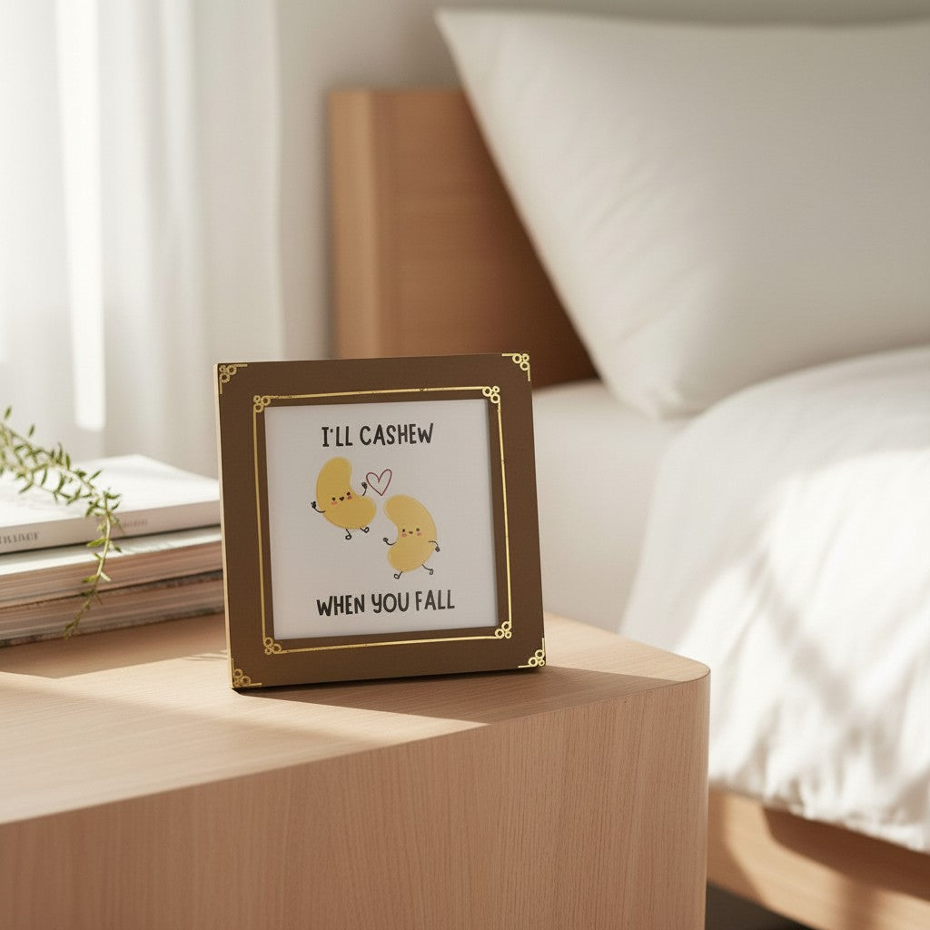 “I’ll Cashew When You Fall” Photo Frame – Funny Love Gift | Cute Couple Frame 8 Inch